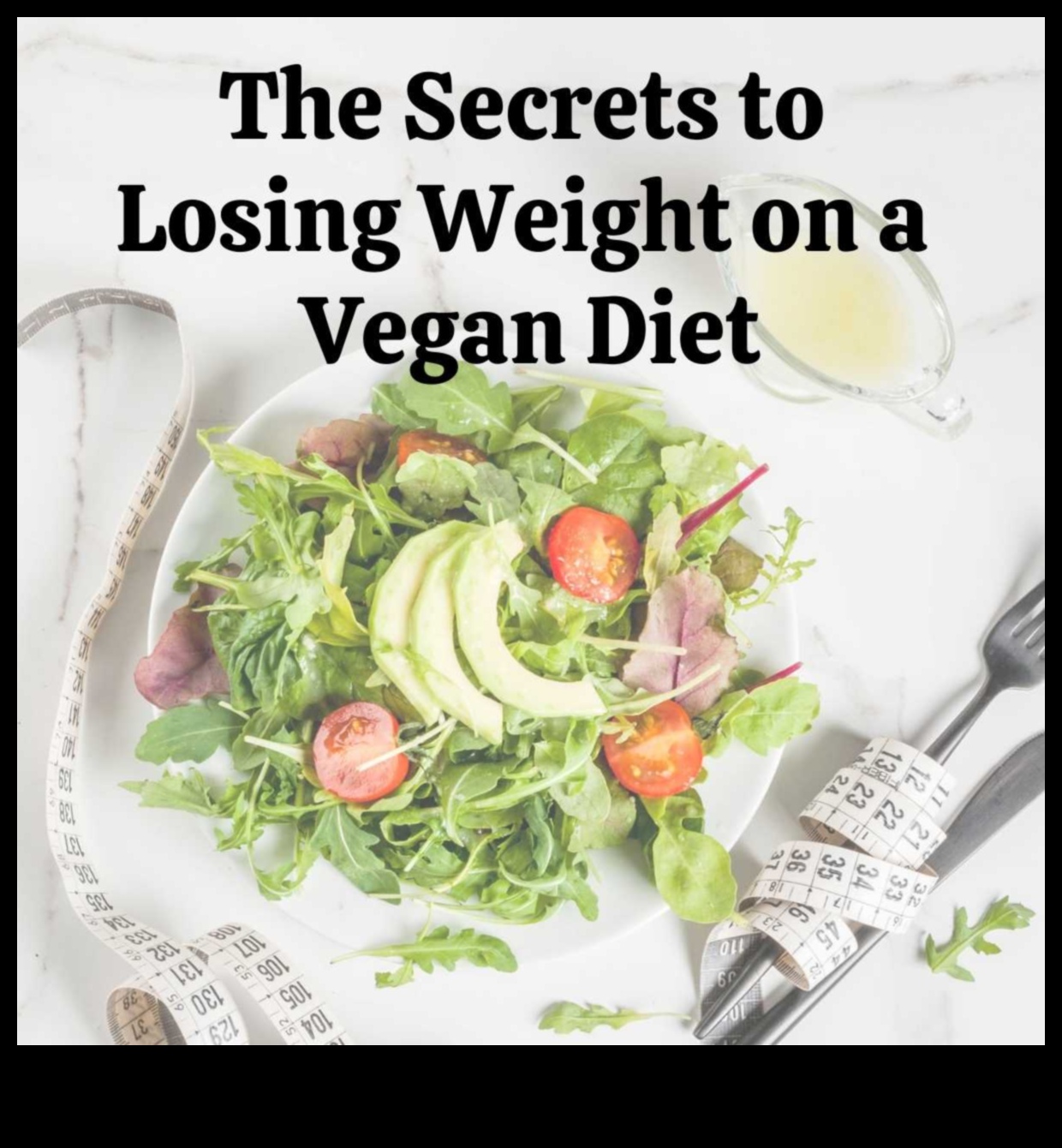 Vegānisms un svara zaudēšana: saiknes izpēte